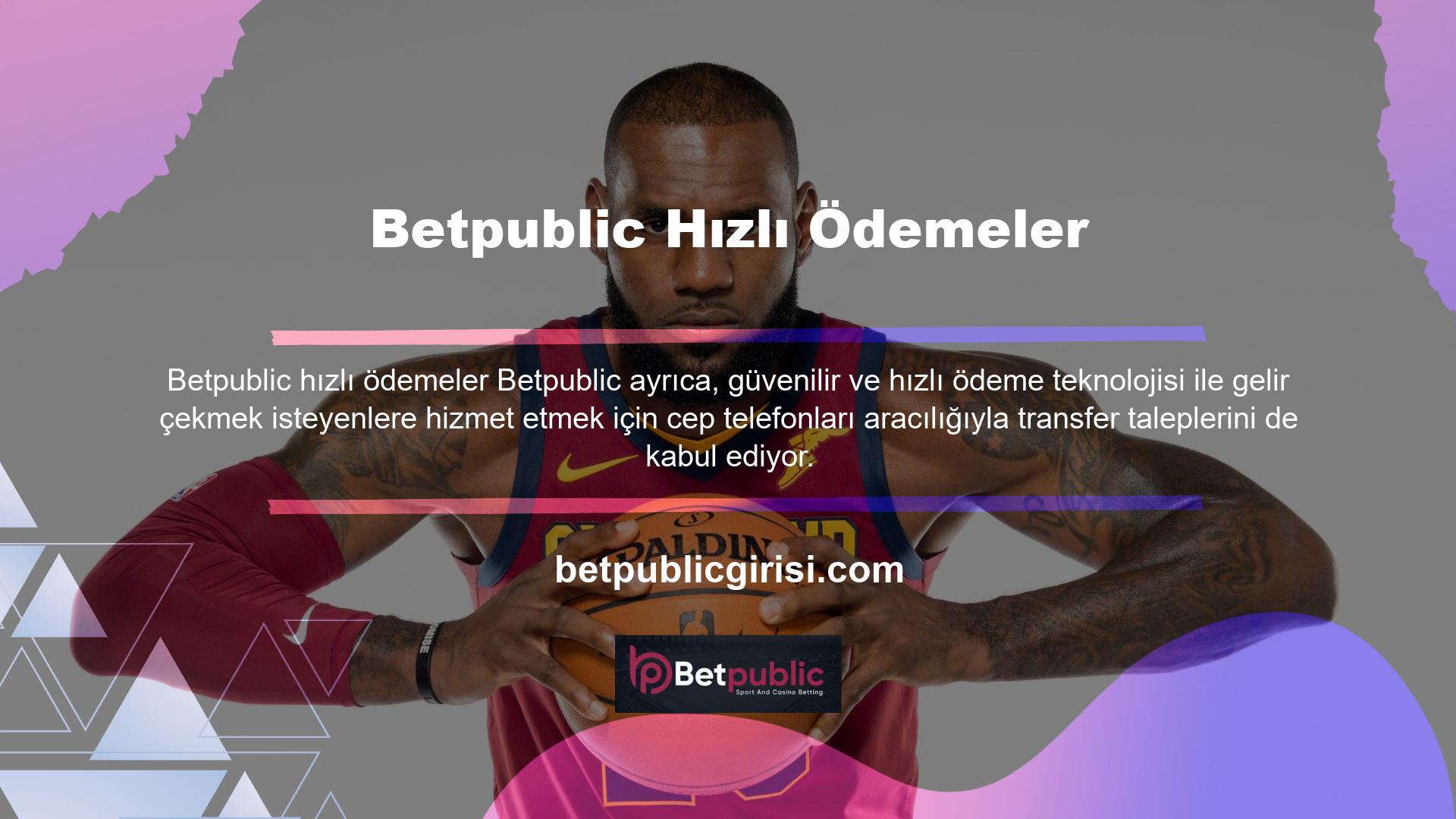 Betpublic insanların kartlarından para çekmesine yardımcı olur